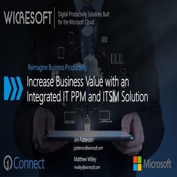 Increase Business Value with an Integrated IT PPM and ITSM Solution   