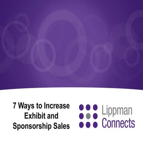 Increase Exhibit & Sponsorship Sales with Sam Lippman and Jason Stookey, NAB ...