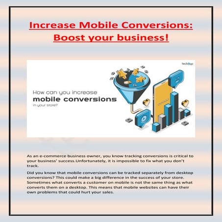 Increase Mobile Conversions- Boost your business.