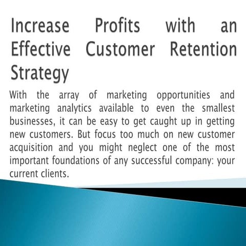Increase Profits with an Effective Customer Retention Strategy