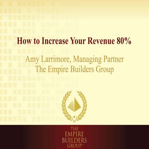 Get Rich - Increase Your Revenue 80 Percent