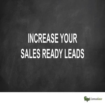 Increase sales ready leads