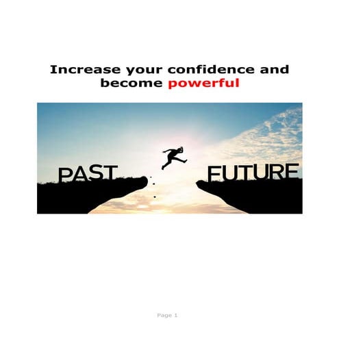 Increase your confidence and become powerful