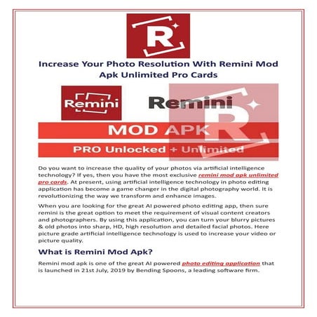Increase Your Photo Resolution With Remini Mod Apk Unlimited Pro Cards