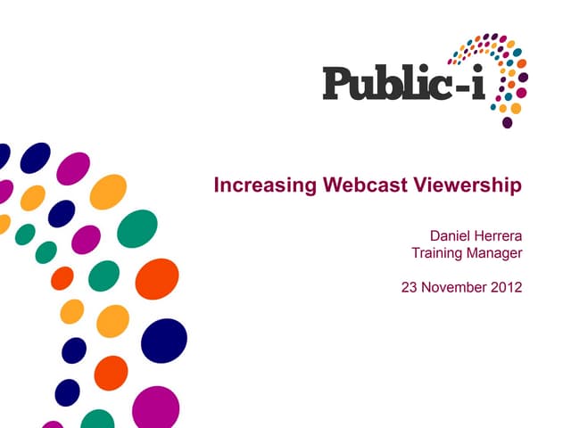 Increasing audience user group presentation