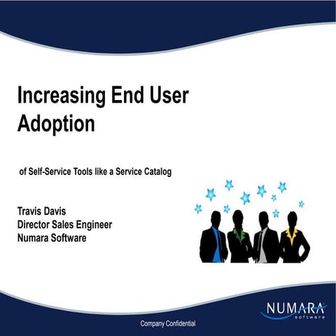 Increasing End User Adoption