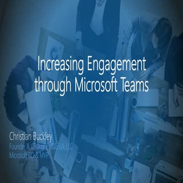 Increasing Engagement through Microsoft Teams