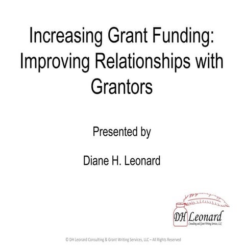 Increasing grant funding by improving relationships with grantors