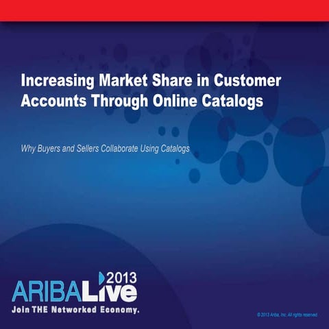 Increasing Market Share in Customer Accounts Through Online Catalogs