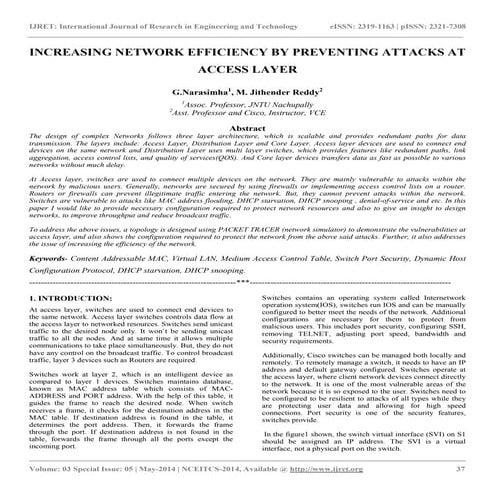 Increasing network efficiency by preventing attacks at access layer