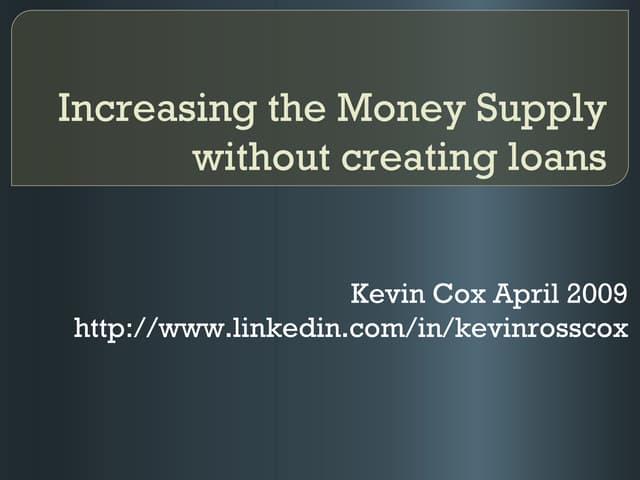 Increasing the Money Supply