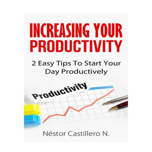 Increasing your productivity