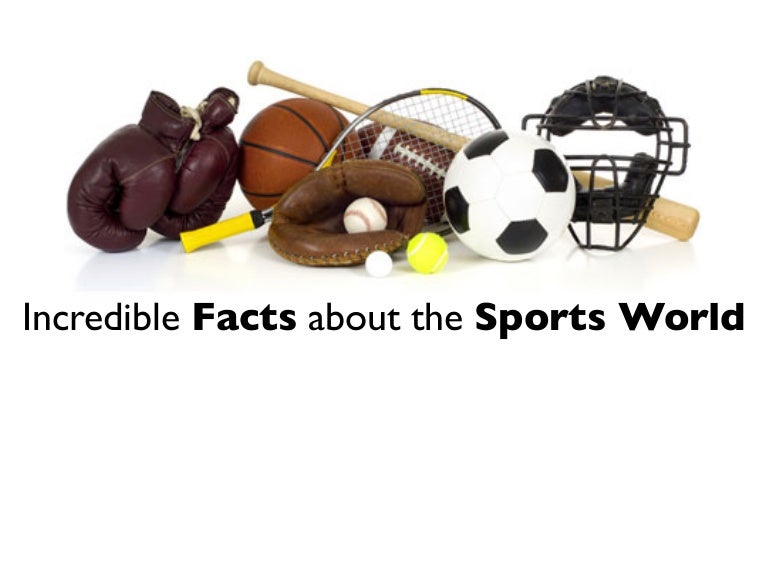 Incredible Sports Facts