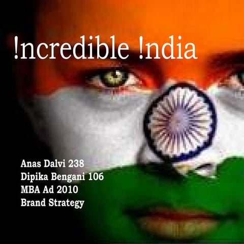 Incredible India