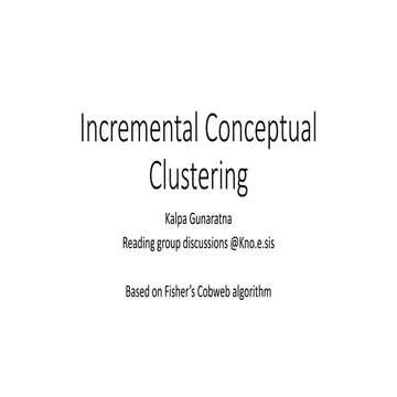 Incremental concpetual clustering - reading group discussion