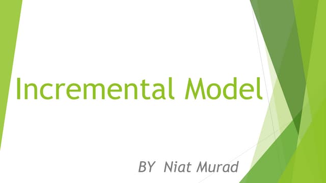 Incremental model presentation