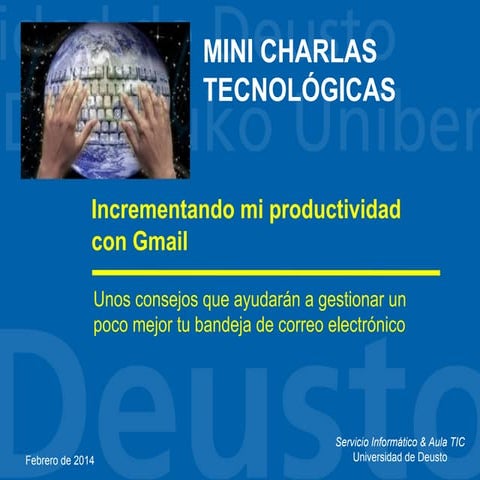Incrementando mi productividad en Gmail