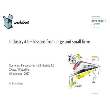 Industry 4.0 – lessons from large and small firms