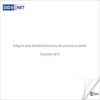 Indagine sulla dematerializzazione ...