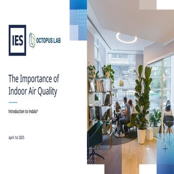 The Importance of Indoor Air Quality | IES and Octopus Lab