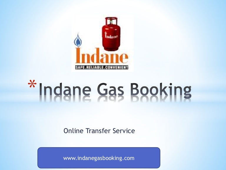 Indane gas booking