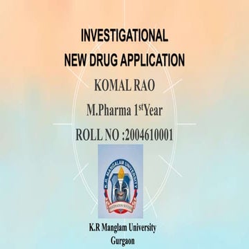 INVESTIGATIONAL NEW DRUG APPLICATION