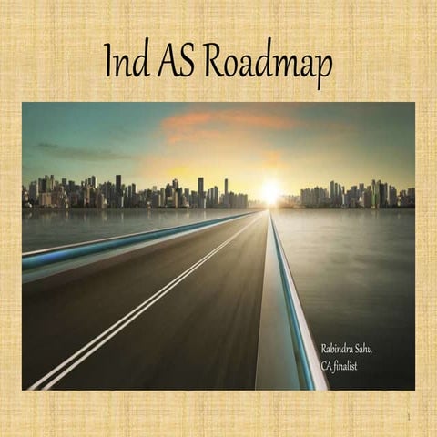 Ind as roadmap