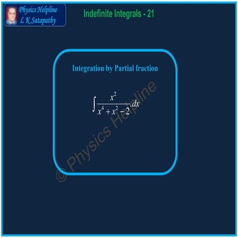 Indefinite Integrals QA 21