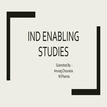 IND Enabling Studies  (IND)