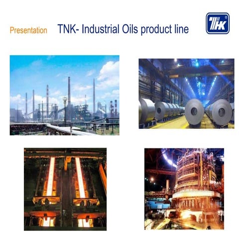 Industrial Oil Products
