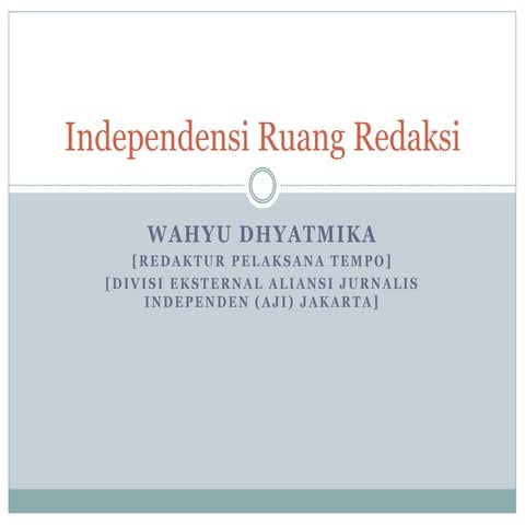 Independensi ruang redaksi
