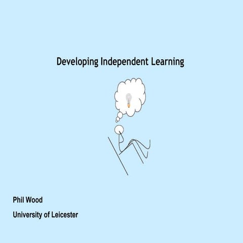 Independent Learning