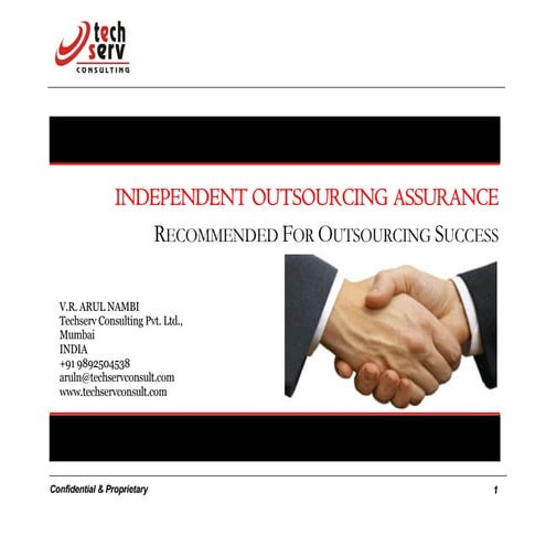 INDEPEDENT OUTSOURCING ASSURANCE