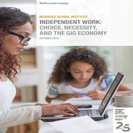 Independant work: Choice, necessity, and the gig economy, par McKinsey