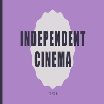 Independent cinema