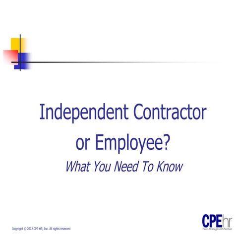 Independent Contractor or Employee? What You Need to Know