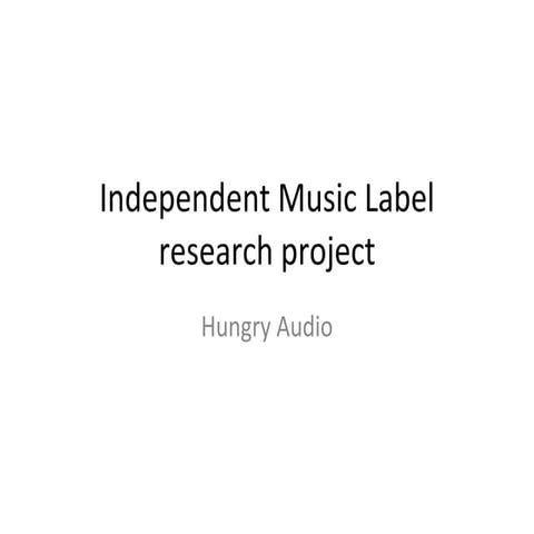 Independent music label research project