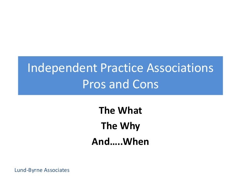 Independent practice association, what you need to know