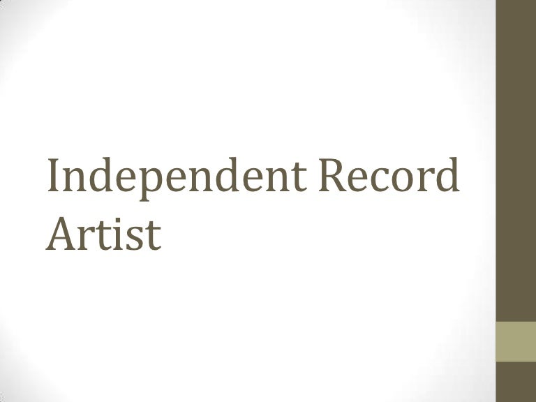 Independent record artist