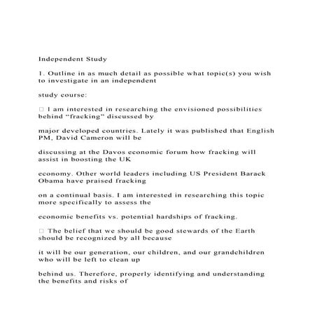 Independent Study 1. Outline in as much detail as possible.docx