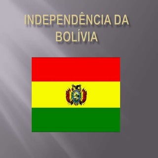 Independência da bolívia