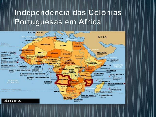 Independência das colónias portugue...