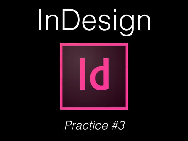 InDesign Part 3