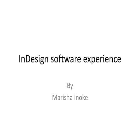 Indesign software experience