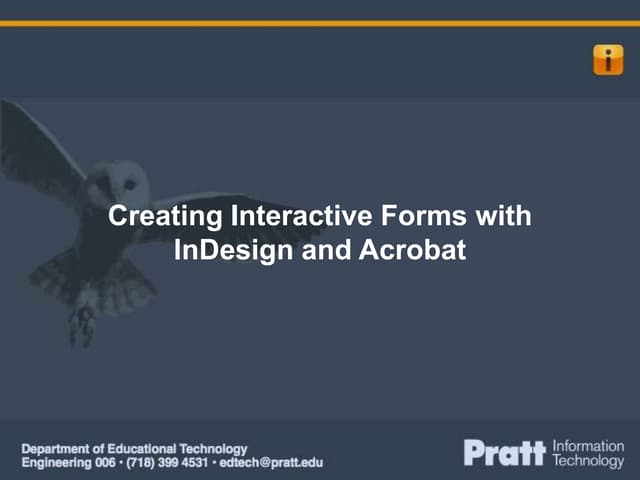 Using InDesign and Acrobat to Create Interactive, Submittable, Forms