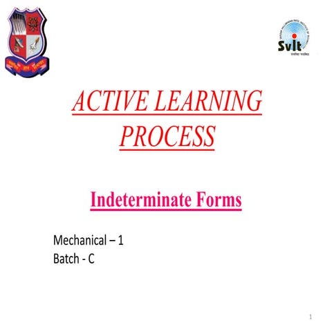 Indetermidiate forms