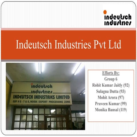 Indeutsch industries (SEZ, Noida)