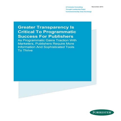 Greater Transparency Is Critical To Programmatic Success For Publishers