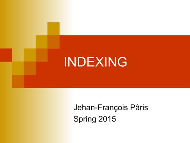 Indexing_DATA STRUCTURE FOR ENGINEERING STUDENTS ppt