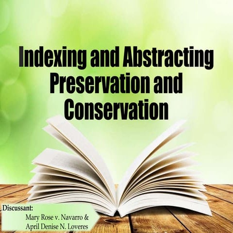Indexing and abstracting preservation and conservation